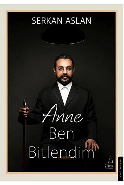 Destek Yayınları Anne Ben Bitlendim / Serkan Aslan / Destek Yayınları / 9786255942999