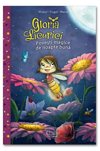 Editura Univers Enciclopedic Junior Gloria Licurici. Povesti magice de noapte...