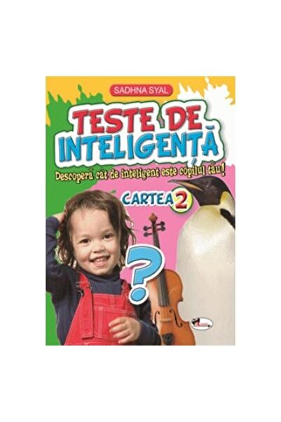 Editura Aramis Teste de inteligenta. Descopera cat de inteligent