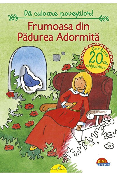Editura Galaxia Copiilor Pixi Creativ. Frumoasa din padurea adormita