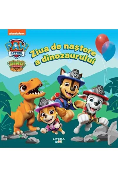 Editura Litera Patrula Catelusilor. Ziua de nastere a dinozaurulu