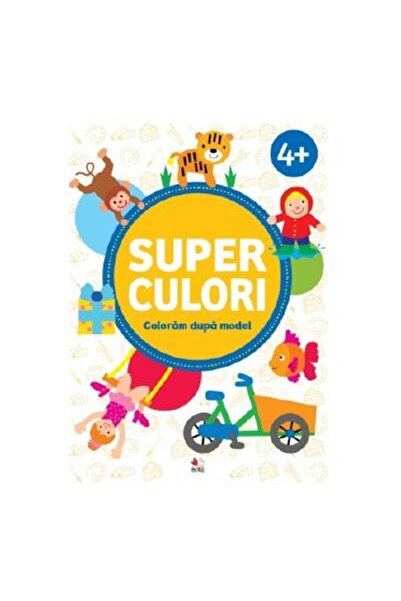Editura Litera SUPER CULORI. Coloram dupa model 4+