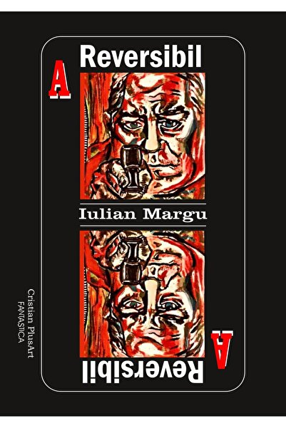 Editura Cristian PlusArt Reversibil, Iulian Margu