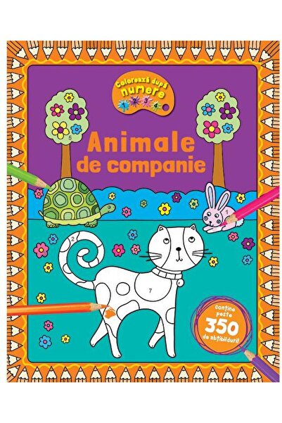 Editura Kreativ Animale de companie. Coloreaza dupa numere + Abtib