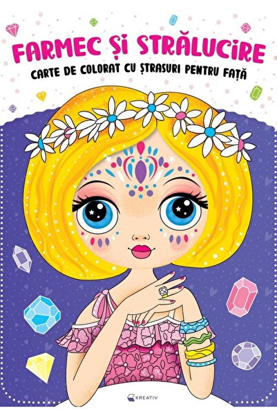 Editura Kreativ Farmec si stralucire. Carte de colorat cu strasuri