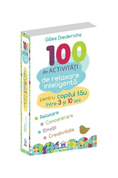 Editura Didactica Publishing House 100 de activitati de relaxare inteligenta ...