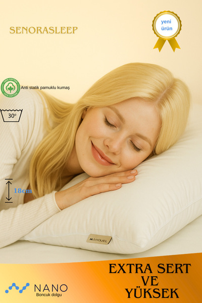 SENORA Extra sert ve yüksek yastık (nano boncuk)