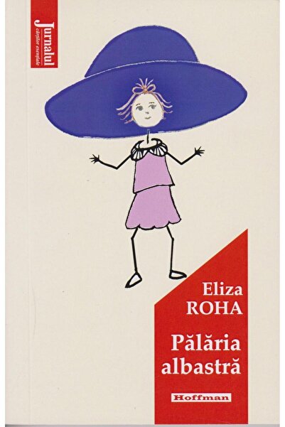 Editura Hoffman Palaria albastra, Eliza Roha