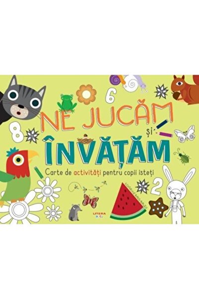 Editura Litera Ne jucam si invatam. Cartea de activitati pentru c