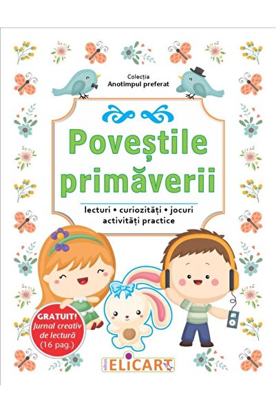 Editura Elicart Povestile primaverii + Jurnal creativ de lectura