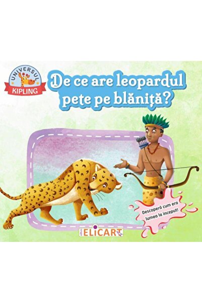 Editura Elicart De ce are leopardul pete pe blanita?