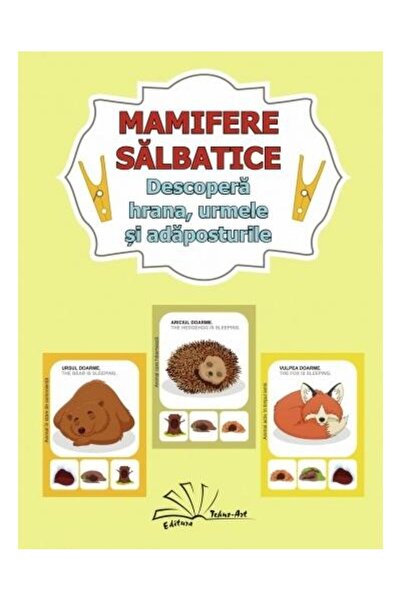 Editura Tehno Art Mamifere salbatice. Descopera hrana, urmele si ada