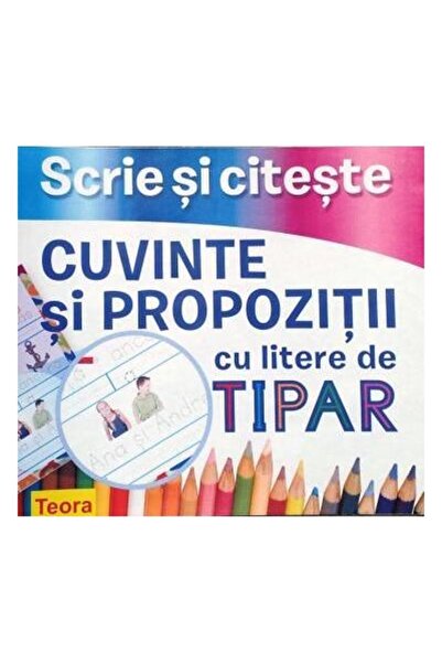 Editura Teora Scrie si citeste cuvinte si propozitii cu litere d