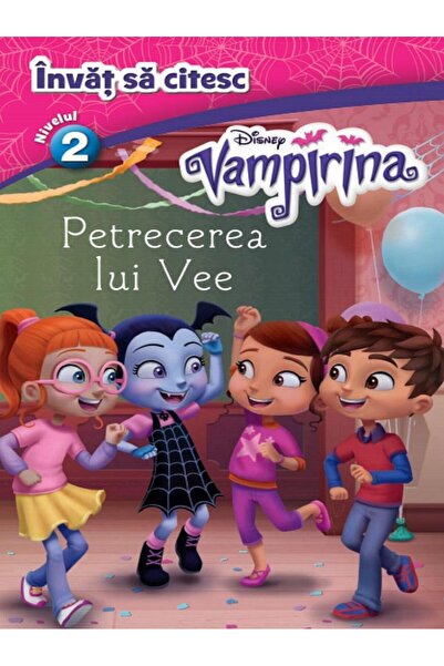 Editura Litera Disney. Invat sa citesc. Vampirina. Petrecerea lui