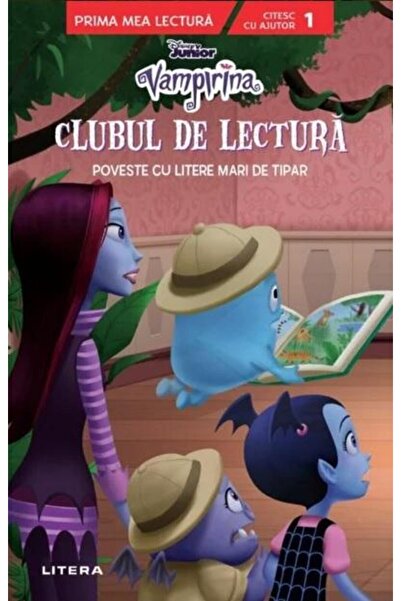 Editura Litera Disney Junior. Vampirina. Clubul de lectura. Poves