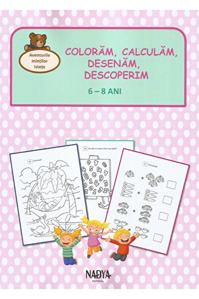 Editura Nadya Aventurile mintilor istete. Coloram, calculam, des