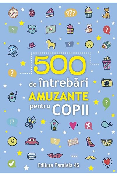 Editura Paralela 45 500 de intrebari amuzante pentru copii