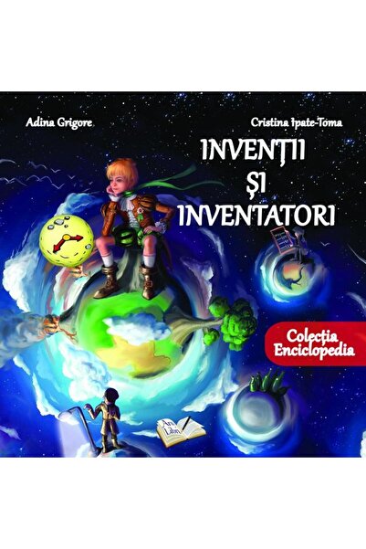 Editura Ars Libri Inventii si inventatori, Adina Grigore