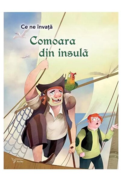 Editura For You Ce ne invata Comoara din insula