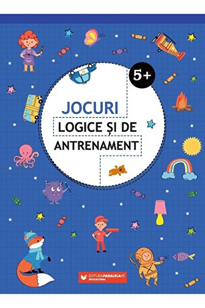 Editura Paralela 45 Jocuri logice si de antrenament (5 ani +), Ballon