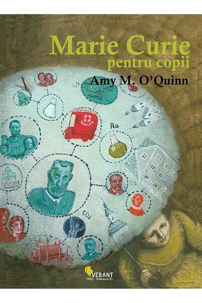 Editura Vellant Marie Curie pentru copii, Amy M. O’Quinn