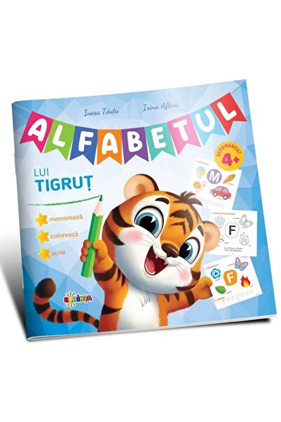 Editura Dorinta Alfabetul lui Tigrut 4+, Inesa Tautu