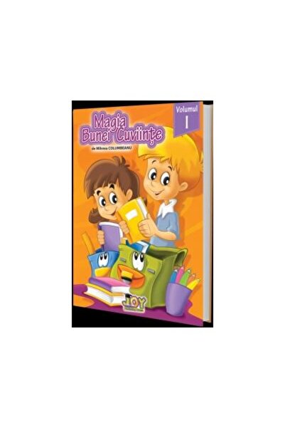 Editura Joy Publishing House Magia Bunei Cuviinte. Ghid de bune maniere si cult