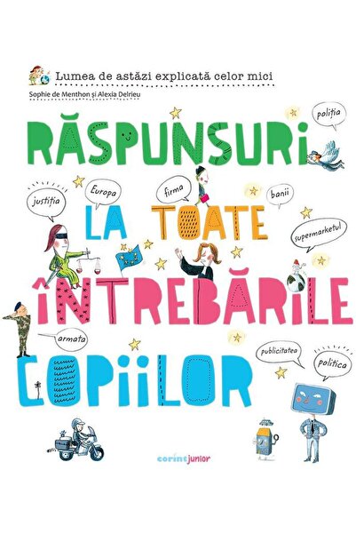 Editura Corint Junior Raspunsuri la toate intrebarile copiilor, Sophie d