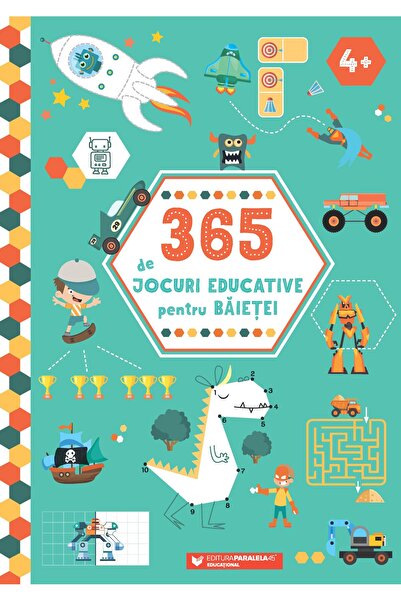 Editura Paralela 45 365 de jocuri educative pentru baietei (4 ani +),