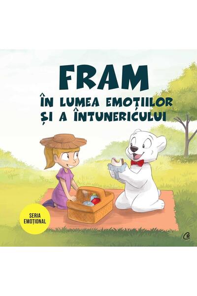 Editura Curtea Veche Fram in lumea emotiilor si a intunericului, Irina