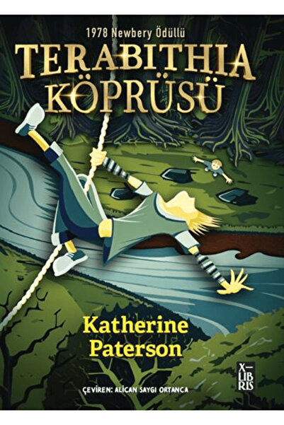 Doğan Kitap Terabithia Köprüsü / Katherine Paterson / Doğan Kitap / 978625968...