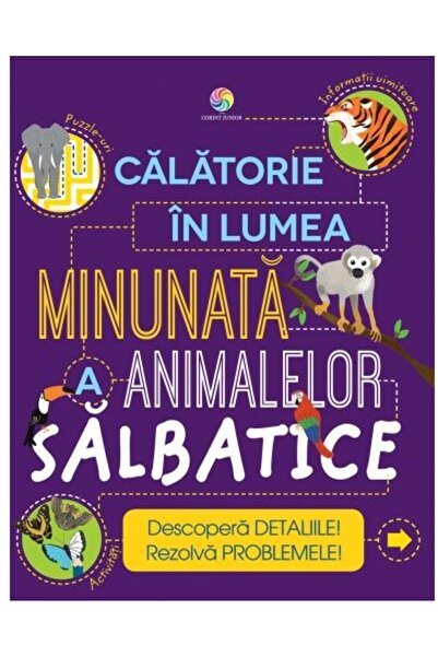Editura Corint Junior Calatorie in lumea minunata a animalelor salbatice