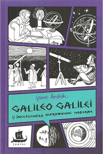 Editura Humanitas Junior Galileo Galilei si inceputurile astronomiei modern