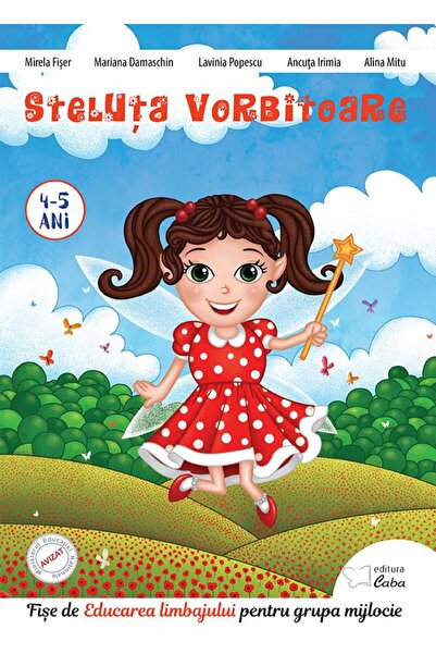 Editura Caba Steluta Vorbitoare- Fise de Educarea limbajului pe