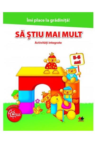 Editura Litera Educational Imi place la gradinita. Sa stiu mai mult. Activita