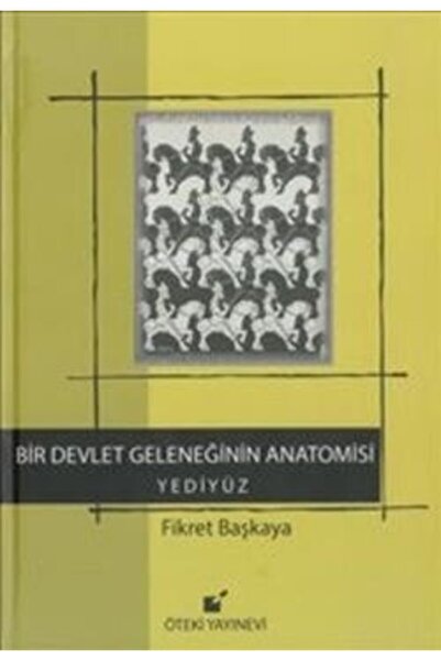 Hkitap Bir Devlet Geleneğinin Anatomisi: Yediyüz