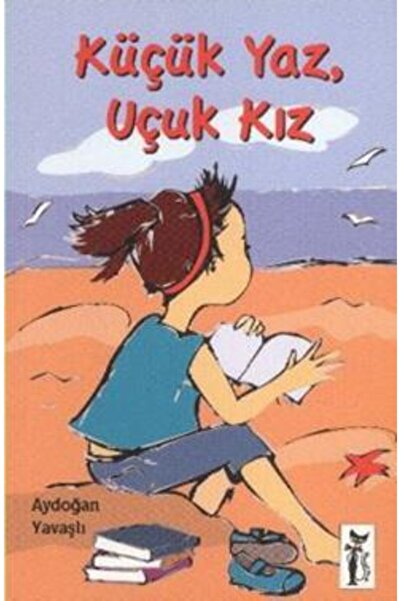 Çizmeli Kedi Yayınları الصيف الصغير، الفتاة الصغيرة أيودان يالا
