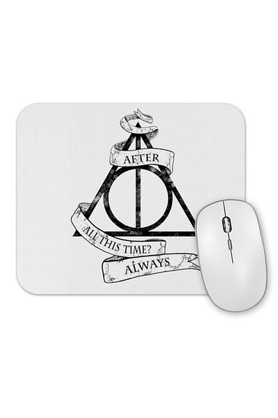 Baskı Dükkanı Always Mouse Pad