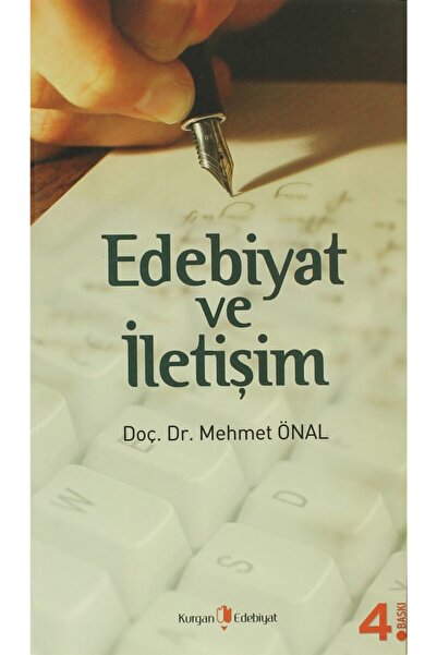 Kurgan Edebiyat Edebiyat Ve Iletişim - Mehmet Önal 9789752675346