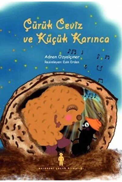 Evrensel Basım Yayın Çürük Ceviz ve Küçük Karınca kitabı - Adnan Özyalçıner -...