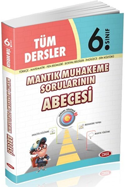 Data Yayınları 6. Sınıf Tüm Dersler Mantık Muhakeme Sorularının Abecesi 2020