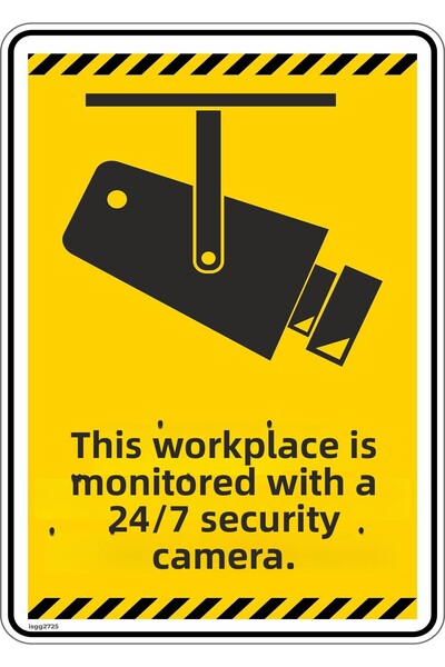 isgtabelam 25X35Cm/Phosphor Composite/This Workplace Is Monitored with 24/7 S...
