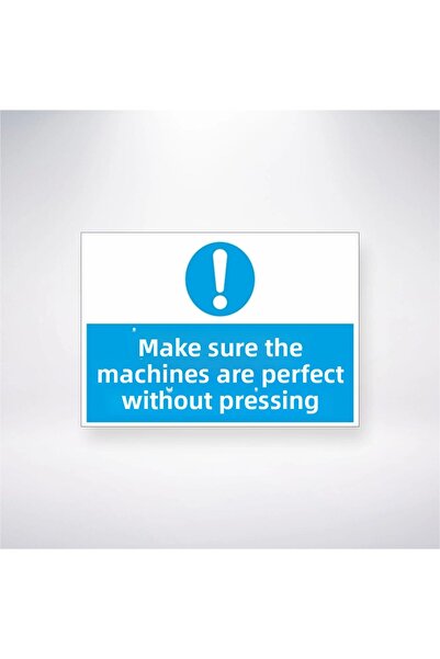 Reysa Tasarım تأكد من أن الآلات خالية من العيوب قبل بدء العمل ملصق مقاس 20 × ...