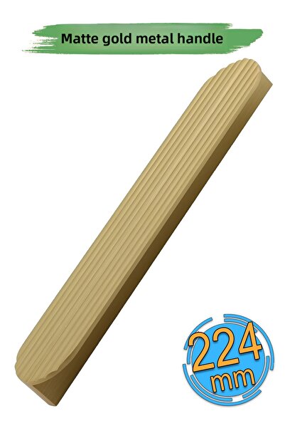 Badem10 Teke Matte Gold Metal Handle 224 mm 22.4 cm Kitchen Cabinet Handle Handle Furniture Drawer Cabinet Handles