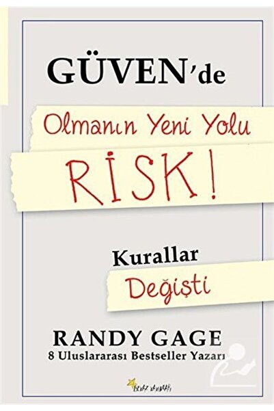 Beyaz Yayınları Güven'de Olmanın Yeni Yolu Risk! / Kurallar Değişti
