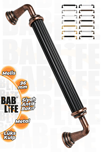 bablife Melis 96mm Siyah - Antik Bakır Metal Lüks Çekmece Dolap Mobilya Kulpl...