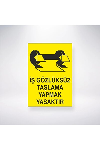 Reysa Tasarım It Is Forbidden to Make Grinding Without Work Glasses 21X28 Adh...
