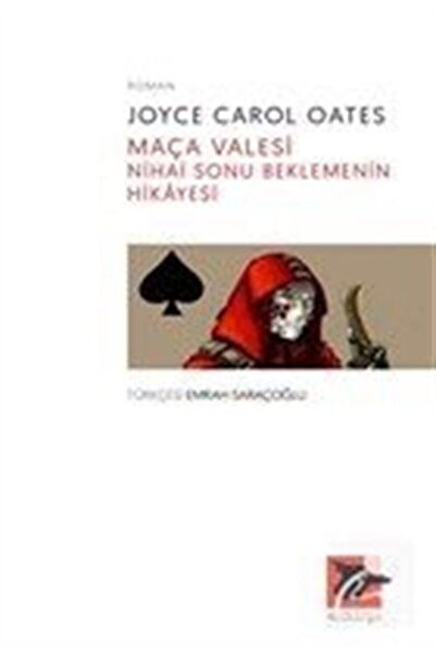 Alakarga Sanat Yayınları Maça Valesi Nihai Sonu Beklemenin Hikayesi