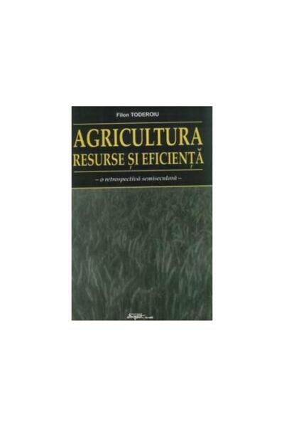 Editura Expert Agriculture - resources and efficiency (a retrospective)
