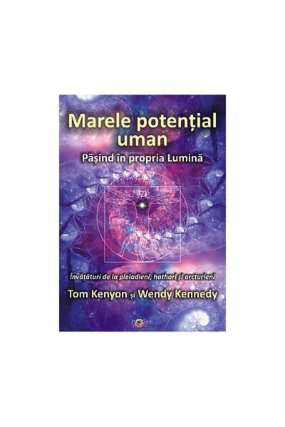 Proxima Mundi The Great Human Potential. Teachings from the Pleiadians, Hathors, and Arcturians